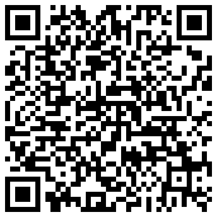 007711.xyz 约了个小主播出来感觉小姑娘有点害羞啊 调戏下还会脸红放不开 好玩的二维码