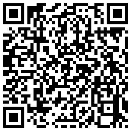 017-【重磅泄密2021流出】合肥鲁艺凡啪啪调教视频流出（完整版）的二维码