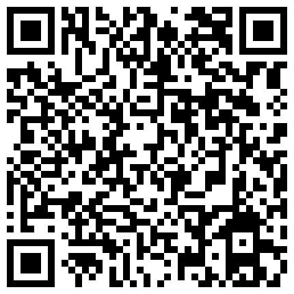 最全版本免费观看福利资源,我本初高中系列,我本初艺校系列第一季80G,第二季104G,200G合集,T先生原创视频系列全集（www.uu520.top）小咖秀2900部福利资源,指挥小学生128G系列资源,西边的风,国产幼女裸聊系列,刘师媲美欣系列,爱呦呦资源系列,初高中校园暴力,老王系列,神秘男孩,我要出彩系列,中学生爱爱视频,厕所系列www.aiufuli.top，秒杀所有资源工厂红秀系列！的二维码