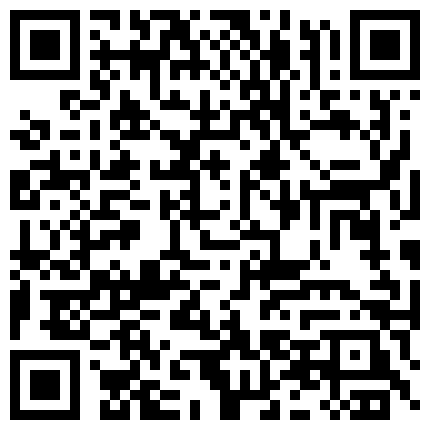 家用网络摄像头破解强开偸拍老夫少妻过性生活先在地板上肏然后回床上肏男人很猛花样很多娇妻呻吟一流的二维码