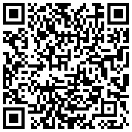 332299.xyz 【秦总会所探花】，今夜运气不错，来了新人，小少妇颇有几分紫色，娇喘阵阵被弟弟干得花枝乱颤爽歪歪的二维码