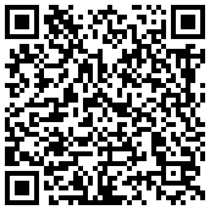 在小弟面前姐妹俩现场解说高潮技巧 高富帅花9000块搞个极品嫩模私拍！我等屌丝们只能围观了的二维码