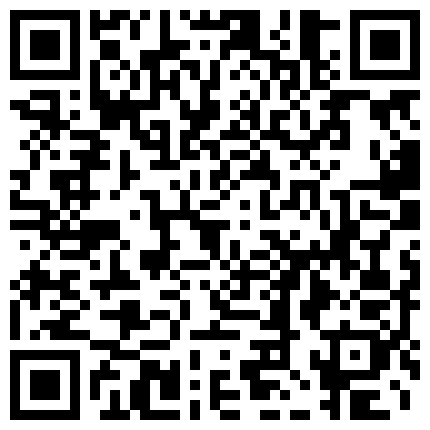 868835.xyz 外表看起来挺水灵的年轻漂亮妹子援交经商大老板口活胸推撸JJ然后被爆操干的啪啪响像吃大力丸了一样勐的二维码