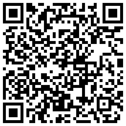 200914〖稀有资源〗龙凤胎禁忌恋性爱啪啪操 11的二维码