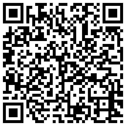 558659.xyz 贵在真实~91大神乱伦，趁媳妇上班，和54岁风情飘飘丈母娘在她家阁楼玩耍，几十年的口活出神入化，含的女婿爽飞天际！的二维码