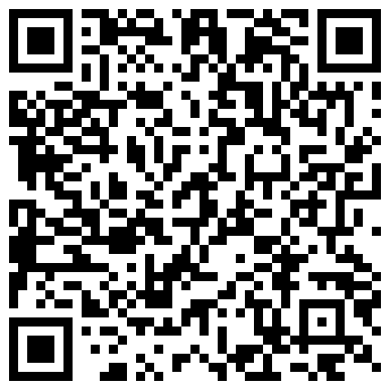 08.模仿內褲哥找個小姐回家穿著絲襪高跟制服在沙發床上玩 欧巴艹东营23岁黑丝小嫚之最后的冲刺 很漂亮很骚的前任 偷偷拍的的二维码