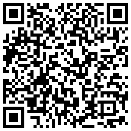 【今日推荐】约操大三舞蹈系S漂亮女友宾馆打炮-第一炮-来不及脱校服无套插入怒操口爆-高清720P原版无水印的二维码