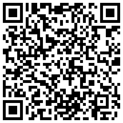 238263.xyz 年度精选饭店商铺农户家值班室摄像头入侵真实偸拍多对男女过性生活老头打炮是真猛把套子都肏脱落了的二维码