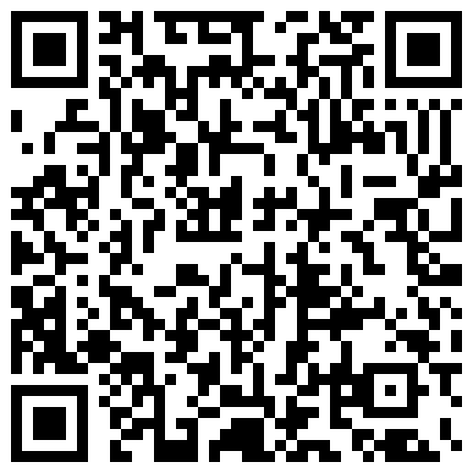 紋身哥酒店露臉幹同事白嫩人妻長的太漂亮直接就撲上去了國語對白 陌陌約到個極品浪妹子粉木耳開發的少緊致多汁淫叫聲享受的二维码