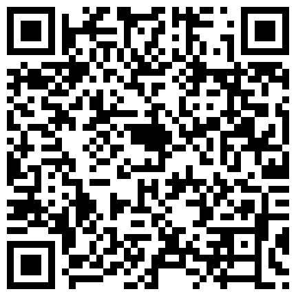 公园熟睡的农民工，插着鸡鸡边走边被干，只是走到民工脚边时骚兔兔是不肯往前走了，胆子还是不够大哈！的二维码