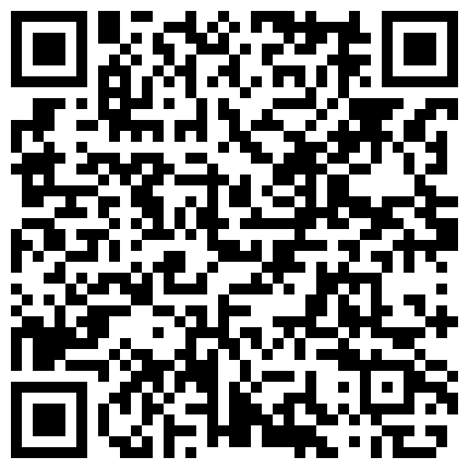 558236.xyz 爸爸草烂我颜值不错的小妞开档黑丝情趣跟小哥激情性爱，让小哥草了骚穴草菊花干到冒白浆，淫声荡语道具抽插的二维码