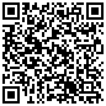苗条嫩妹和炮友激情啪啪大秀 很是淫荡 喜欢的不要错过的二维码