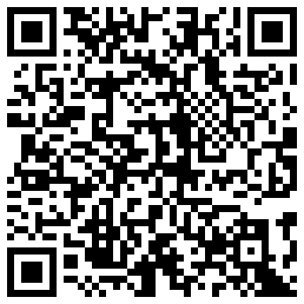 [168x.me]大 忽 悠 牛 人 冒 充 星 探 街 上 尾 隨 學 院 派 妹 子 騙 到 住 所 穿 上 絲 襪 做 愛 720P高 清的二维码