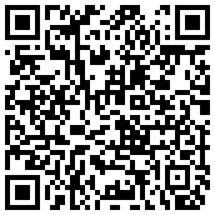[7sht.me]美 女 主 播 來 大 姨 媽 了 也 不 休 息 野 外 直 播 挑 逗 滴 滴 司 機 玩 車 震 幹 一 半 還 有 路 人 經 過的二维码