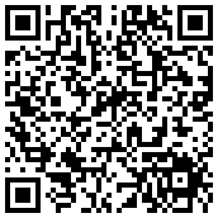 389966.xyz 棚户区站街女卖淫暗拍小光头貌似刚从号子放出来的干完还要自己打飞机的二维码