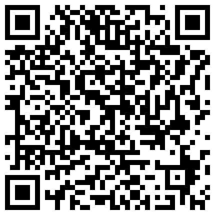 自整理不错的家庭摄像头偷拍合集,还有一位冲浪上衣掀翻暴露粉乳大奶子的二维码