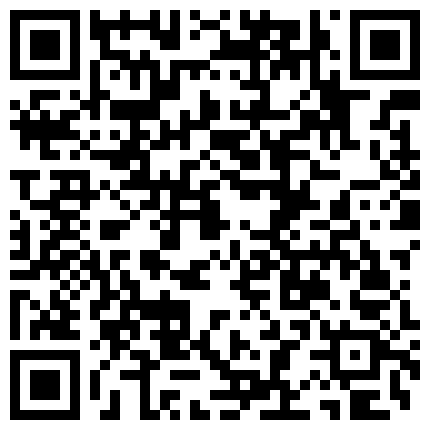 883995.xyz 和好身材学妹宾馆开房 各种姿势干的小骚货嗷嗷直叫 越叫越能干的二维码