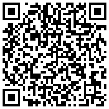 661188.xyz 声娇体软易推倒00后的小可爱已长大 萌萌的外表小骚货被大屌疯狂抽插 嗲声嗲气的淫叫 做爱很生猛 小反差婊一个的二维码