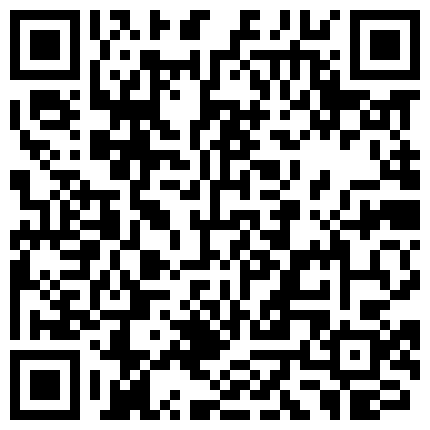 《91王先生会所寻欢》戴着偷拍眼镜进会所选妃挑了了口活不错的小姐穿着情趣网衣啪啪的二维码