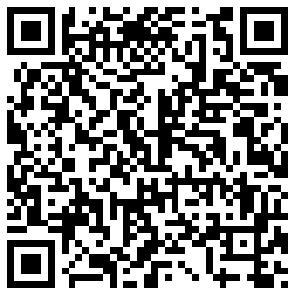 你De小宝贝娇小的身体承载的巨大的任务按摩棒在小B里震动出一滴滴淫液！的二维码