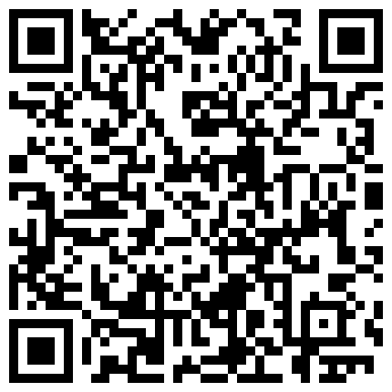 高颜值甜美主播，滑滑嫩嫩地皮肤 自慰舒服极了，淫荡的呻吟声都浪死啦，用中指还有棒棒插自己的湿穴 啊啊啊~的二维码