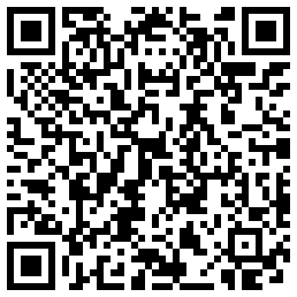 339966.xyz 91天堂制作新作-素人约啪第十一季职场新人求职潜规则之中出面试 高颜值水嫩小美女肤白乳的二维码