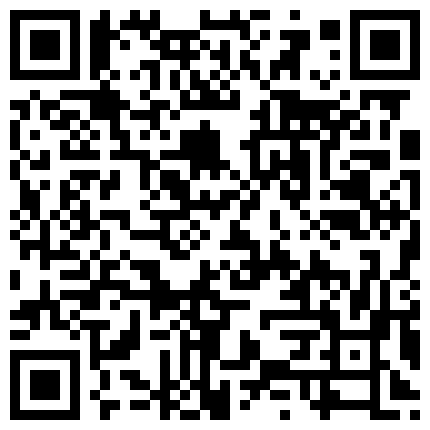 【保健先生】温柔小少妇圆润翘臀撅起来黑森林水汪汪抠一抠长腿美乳给了大哥找到情人的感觉的二维码
