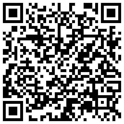 某市科技大学研究生情侣性爱视频流出两人PK看看谁口活好对白有趣720P高清无水印的二维码