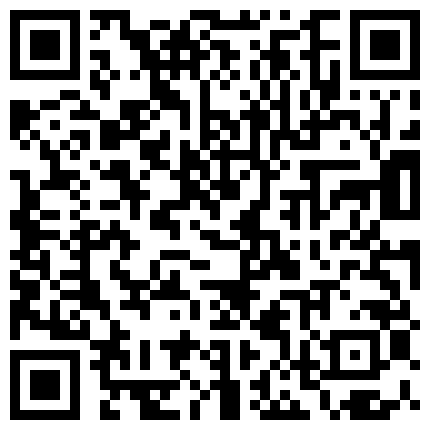 经理出差后性感漂亮的小情人秘书寂寞难耐主动引诱我,黑丝情趣服超性感,奶子又大又粉嫩,不停的说：哥哥操的好爽,好久没操了,快操！的二维码