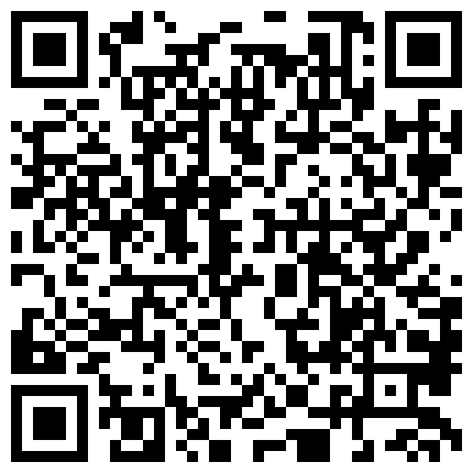 高清各种道具调教骚逼媳妇，导致媳妇阴水直流 高潮不断以后估计我无法满足她了的二维码