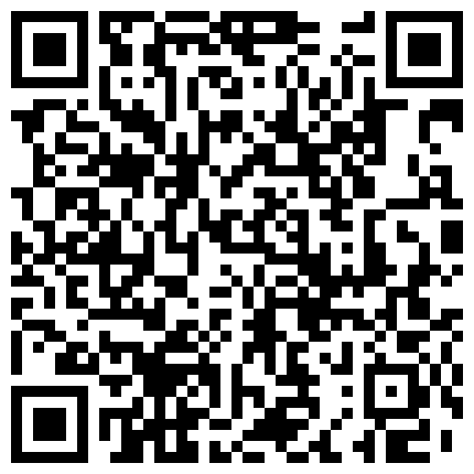 661188.xyz 91大神呆哥出品 约炮素颜清纯白嫩校花第二部 穴嫩汁多肤白貌美 不知干了多少次 叫声淫荡不堪 国语对白 1080P原版的二维码