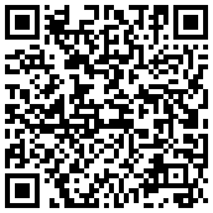 007711.xyz 牛郎-玉儿的爱情，黑丝女友、床上功夫一流，看着粉逼逼就来劲，必须舔一舔，再骑一骑 爽歪歪！的二维码