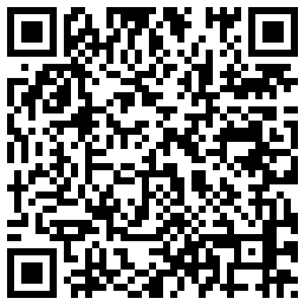 富二代太会玩婚庆公司策划经理一直搞不到手，叫人给她药搞一个，带回别墅玩弄，真是可惜了这大美女的二维码
