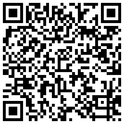 精哥鸡巴抹点按摩精油后人刚开苞没多久妹子的逼逼超粉嫩 普通话对白的二维码