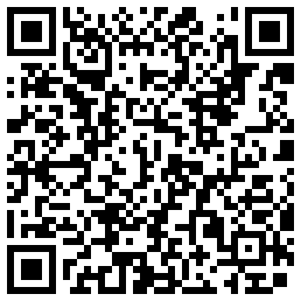 966288.xyz 妹妹勾引亲哥哥 续！被爆菊，撕心裂肺惨叫 不要~疼~我再也不理你了 欲擒故纵 越丰满的女人越饥渴24P5V的二维码