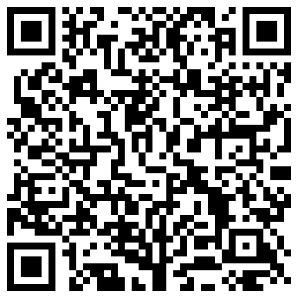 【今日推荐】绿帽老公带超棒身材饥渴娇妻与单男疯狂3P性嗨私拍流出蒙眼齐操看谁活儿好高清720P手持原版无的二维码