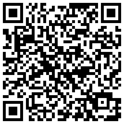 精哥鸡巴抹点按摩精油后人刚开苞没多久妹子的逼逼超粉嫩 普通话对白的二维码