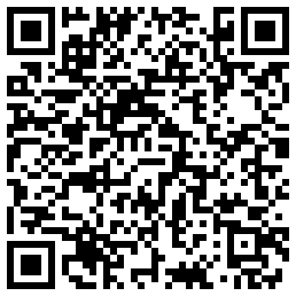 339966.xyz 重磅福利私房售价176大洋 MJ三人组高清迷玩J察院极品蓝制服美女后续 震撼流出的二维码