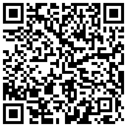 小青年宾馆约会正在上班戴着胸牌请假出来约炮的妹子开始装相边干边玩手机游戏操一会感觉来了尖叫不停也不玩了国语的二维码