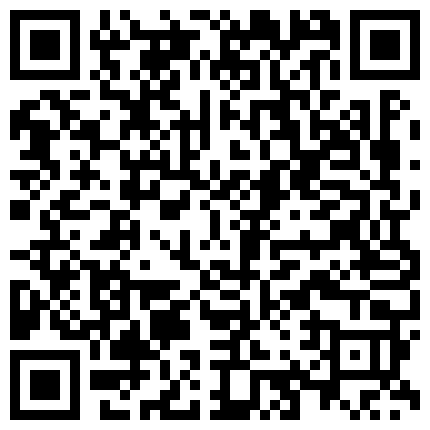 332299.xyz 【极品稀缺 ️破解家庭摄像头】超精彩未发布甄选 ️各种类型夫妻性爱 ️不同场景不同体位展现不同技巧 性瘾夫妻篇的二维码