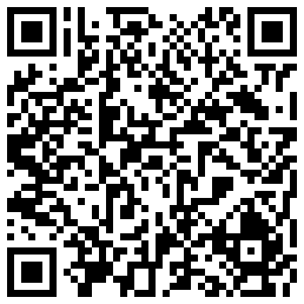 国产TS系列王可心比基尼跟老板缠绵全身各种舔 啪啪啪结束自己再撸射的二维码
