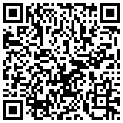 ⚡顶级私拍⚡dudu真实约炮 几十万粉丝的抖音网红瞒着男友私下约炮的二维码