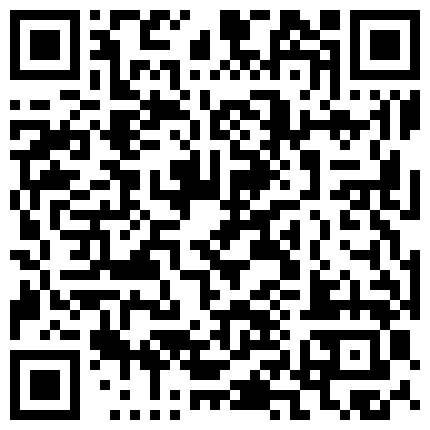 国产偷拍自拍】钻石版就是精挑细选出来的，清晰、高颜值、有看点，都是非常好的，均为国内各大网盘的泄密视频，均是高颜值女友_7.mp4的二维码