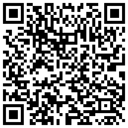 北京骚浪少妇雅琪姐姐露脸跟炮友在家直播，轻sm捆绑上身皮鞭调教自慰淫语，激情爆草最后直接射嘴里，样子很骚的二维码
