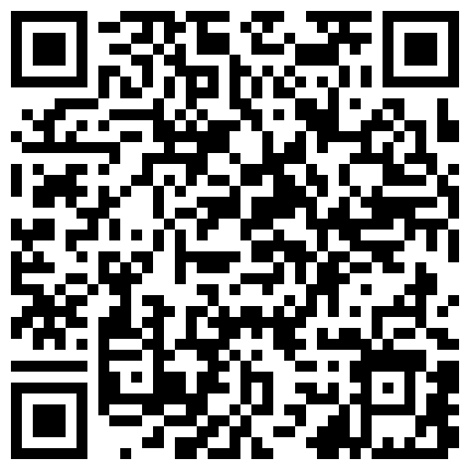 332299.xyz 小树林干骚表姐，全程露脸激情啪啪，草嘴深喉小板凳和地上激情抽插，刺激上演电车痴汉，小摩托上的性爱刺激的二维码