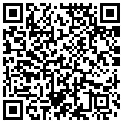 欣欣甜甜双姐妹的欢乐时光互玩嫩逼 一个阴毛浓郁一个稀疏鲜明对比 淫靡现场耳都是浪女淫叫的娇喘的二维码