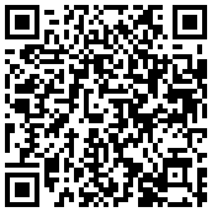 363838.xyz 双马尾JK清纯美眉吃鸡啪啪 太大了 好舒服呀 啊啊用力 在家被大鸡吧小哥哥无套输出 射了一肚皮的二维码