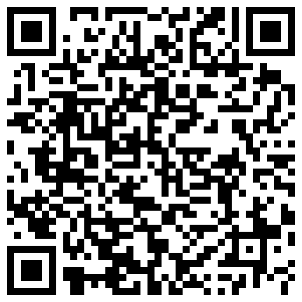 戴着假胸 身材苗条 穿着网袜的少妇 给炮友口交 舔逼 假JJ插逼自慰大秀 骑乘 手指插逼 非常精彩的二维码
