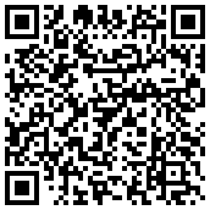气质尤物顶级模特小骚货！气质甜美又很骚！洗完澡炮友操逼，各种姿势轮番输出，后入爆操极度淫骚.mp4的二维码