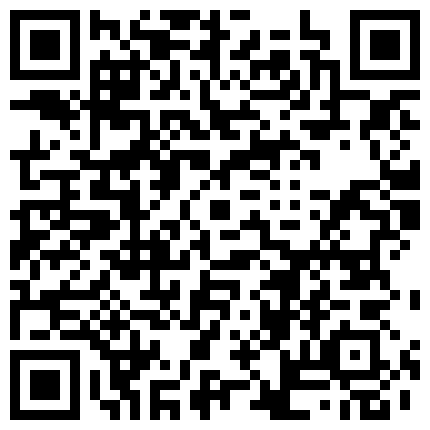 丝袜长腿偷情内射 舔脚 跳蛋调教口活老公马上来有对白的二维码